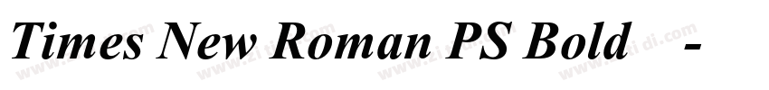 Times New Roman PS Bold字体下载字体转换